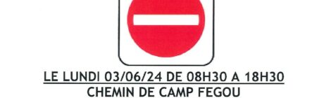 Circulation interdite CHEMIN DE CAMP FEGOU
